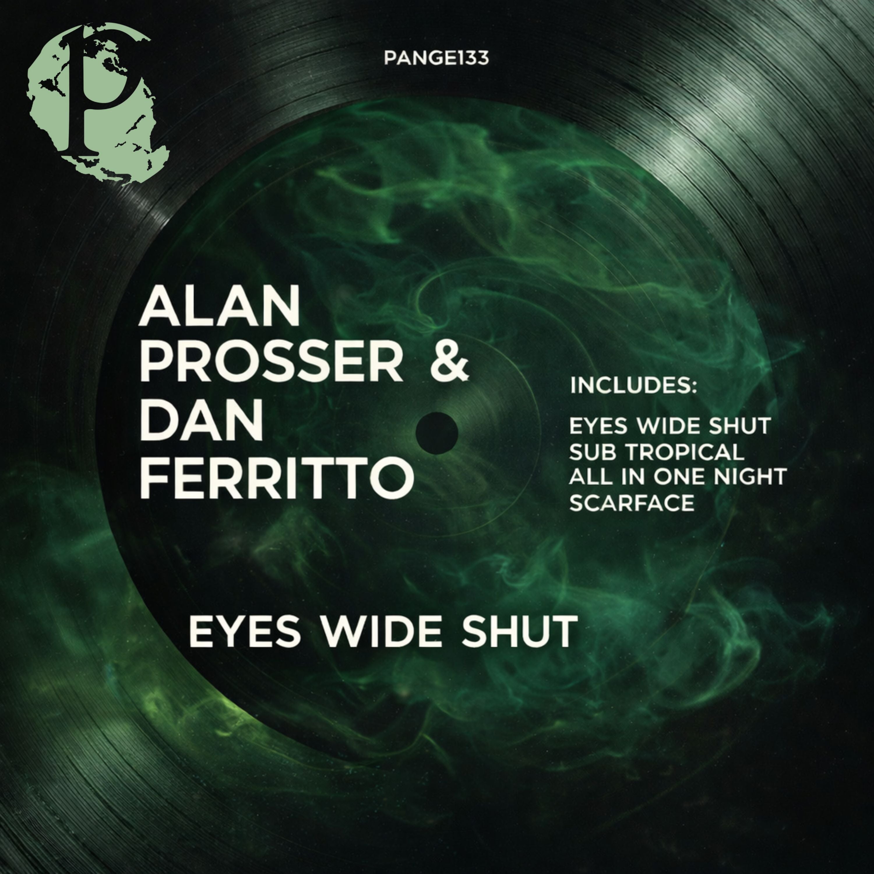 Alan Prosser & Dan Ferritto – Eyes Wide Shut EP artwork, PANGE133, Pangea Recordings, progressive house 2026
